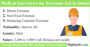 Walk In Interviews For Foreman Job In Dubai 2019 Dubai Interview Job