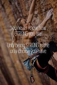37 Inspirational Quotes That Ll Brighten Your Day Simple Beautiful Life Rock Climbing Fitness Inspiration Climbing