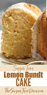 I got this recipe from obesity help. Sugar Free Lemon Bundt Cake Sugarfree Cake Holidays Dessert Homemade Birthday Sugar Free Cake Recipes Sugar Free Baking Diabetic Friendly Desserts
