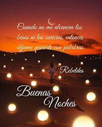 Buenas Noches En 2021 Desear Buenas Noches Buenas Noches Buenas Noches Frases