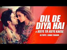 Dil De Diya Hai Mashup Rahul Jain Song Lyrics Pzlyrics Com dil de diya hai mashup rahul jain song