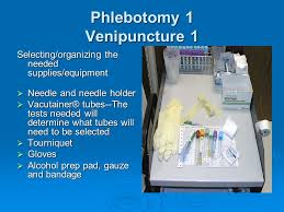 Perform the venipuncture, collecting the recognize complications associated with the phlebotomy procedure. Marhta Bax Phlebotomy Supplies And Equipment Amazon Com Iv Practice Kit With Phlebotomy Venipuncture How To Guide Designed By Medical Professionals For Students To Practice Perfect Iv Phlebotomy Venipuncture Related Skills