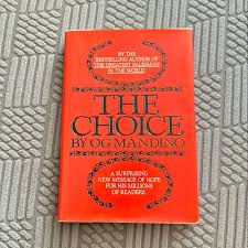 The Choice by Og Mandino, Hardcover