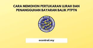 Ramai peminjam yang masih belum melunaskan pinjaman mereka disebabkan tidak mengetahui kemudahan yang telah disediakan. Cara Memohon Pertukaran Ujrah Penangguhan Bayaran Balik Ptptn