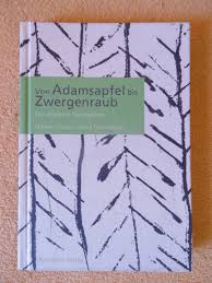Beim mann, der hervortretende adamsapfels · adamsäpfel. Von Adamsapfel Bis Zwergenraub Das Ultimative Christine Haiden Und Astrid Wintersberger Buch Erstausgabe Kaufen A02efxeh01zzq