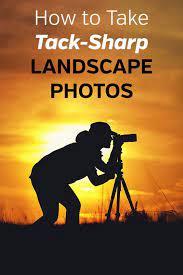 11 Steps To Tack Sharp Landscape Photos Digital Photography Backdrops Landscape Photos Sharp Photo
