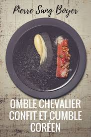 Omble Chevalier Confit Pulpe De Citron Crumble Coreen Par Pierre Sang Boyer Recette Omble Chevalier Cuisine Coreenne Idee Recette