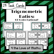Trigonometric Ratio Task Cards Qr Codes Optional Task Cards Ratio Task Cards Fun Lessons