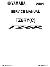 10 11 2009 yamaha fz6r owner's manual 1. Yamaha Fz6rc Service Manual Pdf Download Manualslib