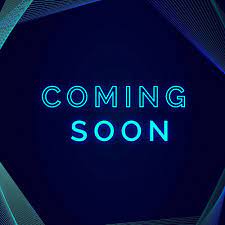 Coming Soon