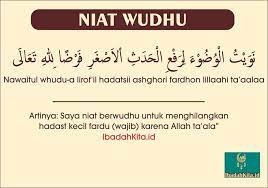 Niat dan tata cara berwudhu. Niat Wudhu Kutipan Doa Motivasi Kutipan Agama