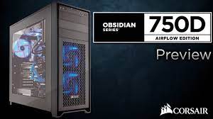 Товар 1 corsair obsidian 750d windowed full tower case full tower windowed side panel 1 the 750d will fit practically anything that you're looking to put into a computer. Corsair Obsidian Series 750d Airflow Edition Product Manager Preview Youtube