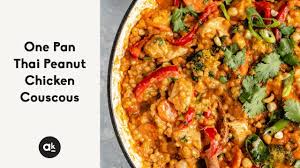 This delicious harissa chicken is the perfect weeknight meal served with saffron infused couscous. One Pan Thai Peanut Chicken Couscous Youtube