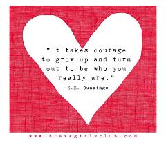 Brave girls club is a worldwide community of women who want to live the best, happiest, most productive and fabulously brave lives they live. Brave Girls Club Brave Girl Quotes Think Happy Thoughts Brave Girl