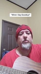 "When I Say Goodbye" written and performed by Mike McClain #whenisaygoodbye  #foryoupage #fyp #makemefamous #music #originalsong #indiana