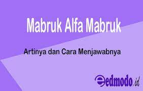 Mabruk Alfa Mabruk Artinya Dan Cara Menjawabnya