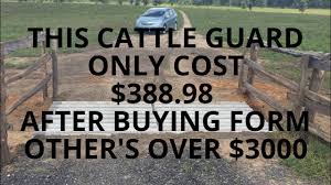 Maybe you would like to learn more about one of these? Cattle Guards 50 To 75 Less Youtube