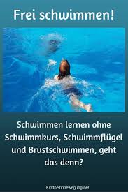 Frei Schwimmen Schwimmen Lernen Ohne Schwimmkurs Schwimmflugel Und Brustschwimmen Geht Das Denn Brustschwimmen Schwimmen Lernen Kind Kinder Schwimmen