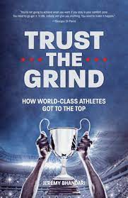 A season with the women's basketball team at gallaudet, the world's only university for the deaf by wayne coffey. Trust The Grind How World Class Athletes Got To The Top By Jeremy Bhandari