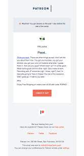 Patreon Sent This Email With The Subject Line Early Access Yks Posted Pssst Read About This Email And Find More Notificati Best Email Post Told You So