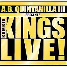 Kumbia kings — este artículo o sección necesita referencias que aparezcan en una publicación acreditada, como revistas especializadas, monografías, prensa diaria o páginas de internet fidedignas. Kumbia Kings Live Alchetron The Free Social Encyclopedia