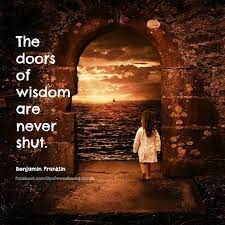 The Doors Of Wisdom Are Never Shut Benjamin Franklin Still Photography Window View House Of Tomorrow