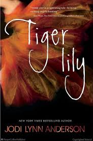 Tiger Lily Jodi Lynn Anderson Hardcover Lynn Anderson Book Dedication Tiger Lily