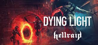 The following is a significant expansion to dying light and the untold chapter of kyle crane's story. Dying Light Hellraid Update V1 41 0 Incl Dlc Codex Skidrow Games