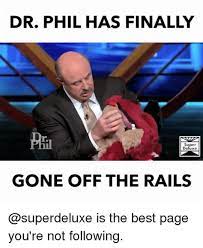 Dr Phil Memes