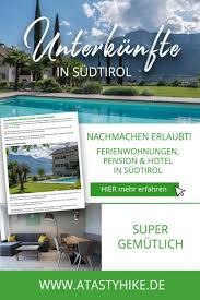 Sudtirol Ferienwohnung Pension Oder Hotel Mit Pool Egal Nach Was Du Suchst Wir Stellen Dir In Unser Sudtirol Urlaub Ferien Sudtirol Ferienwohnung Sudtirol