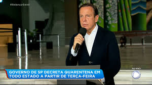 Covas fez um pronunciamento em que procurou colocar o peso de. Joao Doria Decreta Quarentena No Estado De Sao Paulo Recordtv R7 Balanco Geral