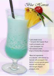 Blue Hawaii Ingredients 1 Part Simple Syrup 1 1 2 Part Old Captaim Rum 3 Parts Pineapple Juice 1 Slice Pine Blue Hawaii Drinks Alcohol Recipes Simple Syrup