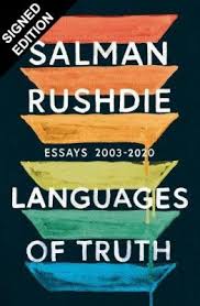 Published in 1988 the book become immediate popular and critical acclaim in fiction, magical realism books. Languages Of Truth By Salman Rushdie Waterstones