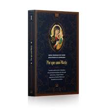 Por que amo Maria Volume I