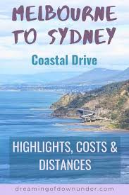 Melbourne To Sydney Drive Itinerary An Unforgettable Coastal Journey Dreaming Of Down Under Australian Road Trip Batemans Bay Australian Travel