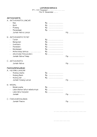 Berikut ini penjelasan dari tiap aktiva suatu perusahaan, organisasi, atau badan. Https Aguspajak Com Wp Content Uploads 2018 01 04 Laporan Neraca Pdf