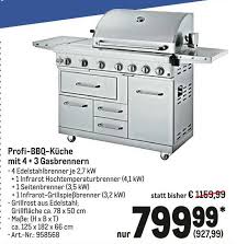 Eis, schnee und feuer ! Profi Bbq Kuche Mit 4 3 Gasbrennern Angebot Bei Metro