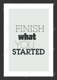We did not find results for: Life Quote Inspirational Quote Finish What You Started Royalty Free Cliparts Vectors And Stock Illustration Image 92350246