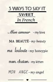 Romantic In French Language French Love French Quotes Words Sweet In French