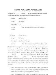 Surat pernyataan cerai merupakan sebuah surat pernyataan yang dibuat oleh pasangan suami istri yang berisi tentang pernyataan bahwa kedua belah pihak (suami dan istri) surat pernyataan cerai. Contoh Surat Perjanjian Untuk Perceraian