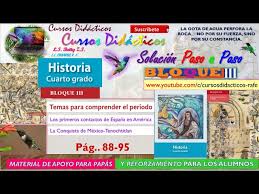 Encuentra todos tus libros de texto de la sep, tareas contestadas, explicaciones, exámenes, ejercicios interactivos y mucho más. Temas Para Comprender El Periodo 4to Grado Historia Bloque3 Youtube