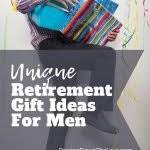 unique retirement gifts for men a