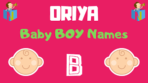 But there are also many names with a classy vintage feel to them, such as beatrice, bellanne, and birdie. Oriya Baby Boy Names Starting With B Nameslook