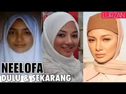 Tapi sekarang dengan hal dunia yang makin kurang. Neelofa Dulu Dan Sekarang Malayperma