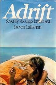 Get the latest lost at sea news, articles, videos and photos on the new york post. Adrift Seventy Six Days Lost At Sea By Steven Callahan