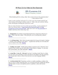 50 Ways To Use Video In The English Language Classroom By David Deubelbeiss Via Slideshare Classroom Language Teaching Videos Classroom