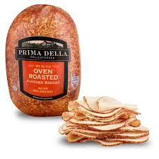 Prima Della Oven Roasted Chicken Breast Deli Sliced