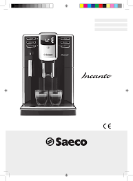 Unsere dienstleistungen im bereich zahnimplantate. User Manual Philips Saeco Incanto Hd8911 84 Pages