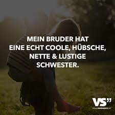 19 Bruder Schwester Zitate Ideen Schwester Zitate Spruche Geschwisterliebe Bruder Schwester Zitate