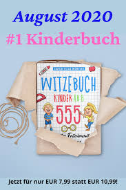 Dieser wird automatisch markiert und du kannst ihn direkt kopieren und ins gästebuch oder auf der gewünschten seite einfügen. Das 1 Kinderbuch Im August 2020 Witze Fur Kinder Kinderbucher Lustige Kinderbucher